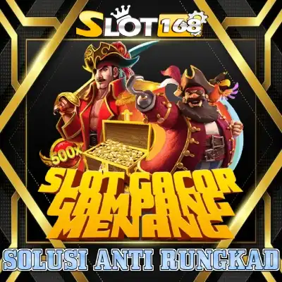 SLOT168 = Daftar Agen Resmi Games Slot 168 Nomor 1 Indonesia